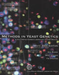 Methods in Yeast Genetics, 2000 Edition: A Cold Spring Harbor Laboratory Course Manual (Cold Spring Harbor Laboratory Course Manual)