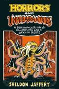 Horrors and Unpleasantries: A Bibliographical History and Collector's Price Guide To Arkham House