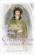 Clothed With Gladness The Story Of St Cl