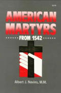 American Martyrs From 1542