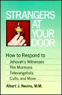 Strangers At Your Door How To Respond To