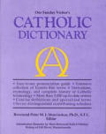 Our Sunday Visitors Catholic Dictionary