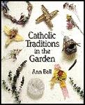 Catholic Traditions In The Garden