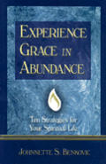 Experience Grace In Abundance Ten Strate