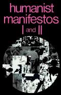 Humanist Manifestos One & Two