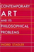 Contemporary Art & Its Philosophical Problems