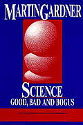 Science Good Bad & Bogus