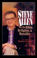Steve Allen on the Bible Religion & Morality
