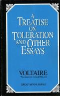 Treatise on Toleration & Other Essays