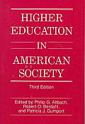 Higher Education In American Society