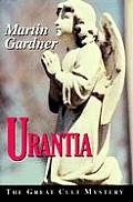 Urantia The Great Cult Mystery