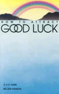 How To Attract Good Luck
