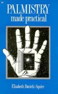 Palmistry Made Practical Fortune in Your Hand