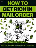 How To Get Rich In Mail Order