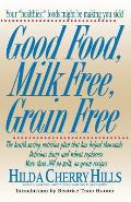 Good Food Milk Free Grain Free