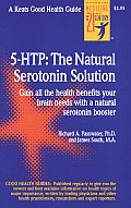 5 Htp: The Real Serotonin Story