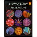 Photography Through a Microscope Kodak Professional Photoguide