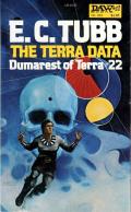 The Terra Data: Dumarest 22