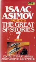 The Great SF Stories 7: 1945