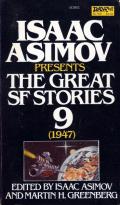 The Great Science Fiction Stories Volume 9: 1947