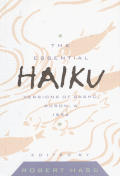 Essential Haiku Versions Of Basho Buson
