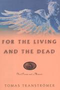 For The Living & The Dead