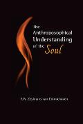 The Anthroposophical Understanding of the Soul