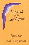 Renewal Of The Social Organism