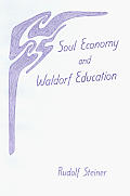 Soul Economy & Waldorf Education