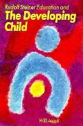 Rudolf Steiner Education & The Developing Child