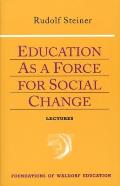 Education as a Force for Social Change: (Cw 296, 192, 330/331)