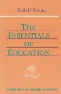 The Essentials of Education: (Cw 308)