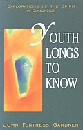 Youth Longs to Know