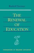 The Renewal of Education: (Cw 301)