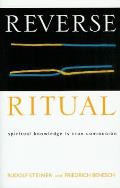 Reverse Ritual: Spiritual Knowledge Is True Communion