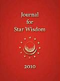 Journal for Star Wisdom 2010