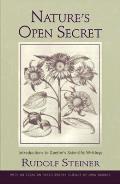 Nature's Open Secret: Introductions to Goethe's Scientific Writings (Cw 1)