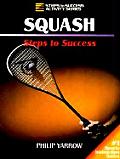 Squash Steps To Success 1st Edition