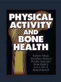 Physical Activity and Bone Health