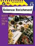 Science Enrichment, Grades 5 - 6