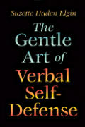 Gentle Art of Verbal Self Defense