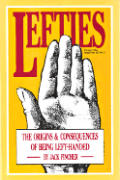 Lefties The Origins & Consequences Of Be