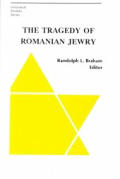 Tragedy Of Romanian Jewry