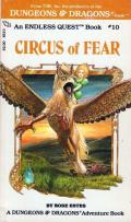 Circus Of Fear: A Dungeons and Dragons Adventure Book: Endless Quest 10: TSR 8510