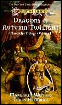 Dragons Of Autumn Twilight Dragonlance Chronicles Book 1
