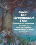 Under The Greenwood Tree Shakespeare For