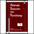 Adrenergic Dysfunction & Psychobiology