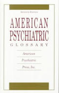 American Psychiatric Glossary 7th Edition
