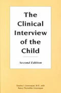 Clinical Interview Of The Child 2nd Edition