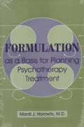 Formualtion as a Basis for Planning Psychotherapy Treatment: A Basis for Planning Psychotherapy Treatment
